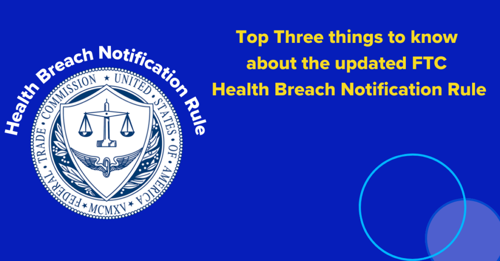 Updated FTC Healthcare Breach Notification Rule
